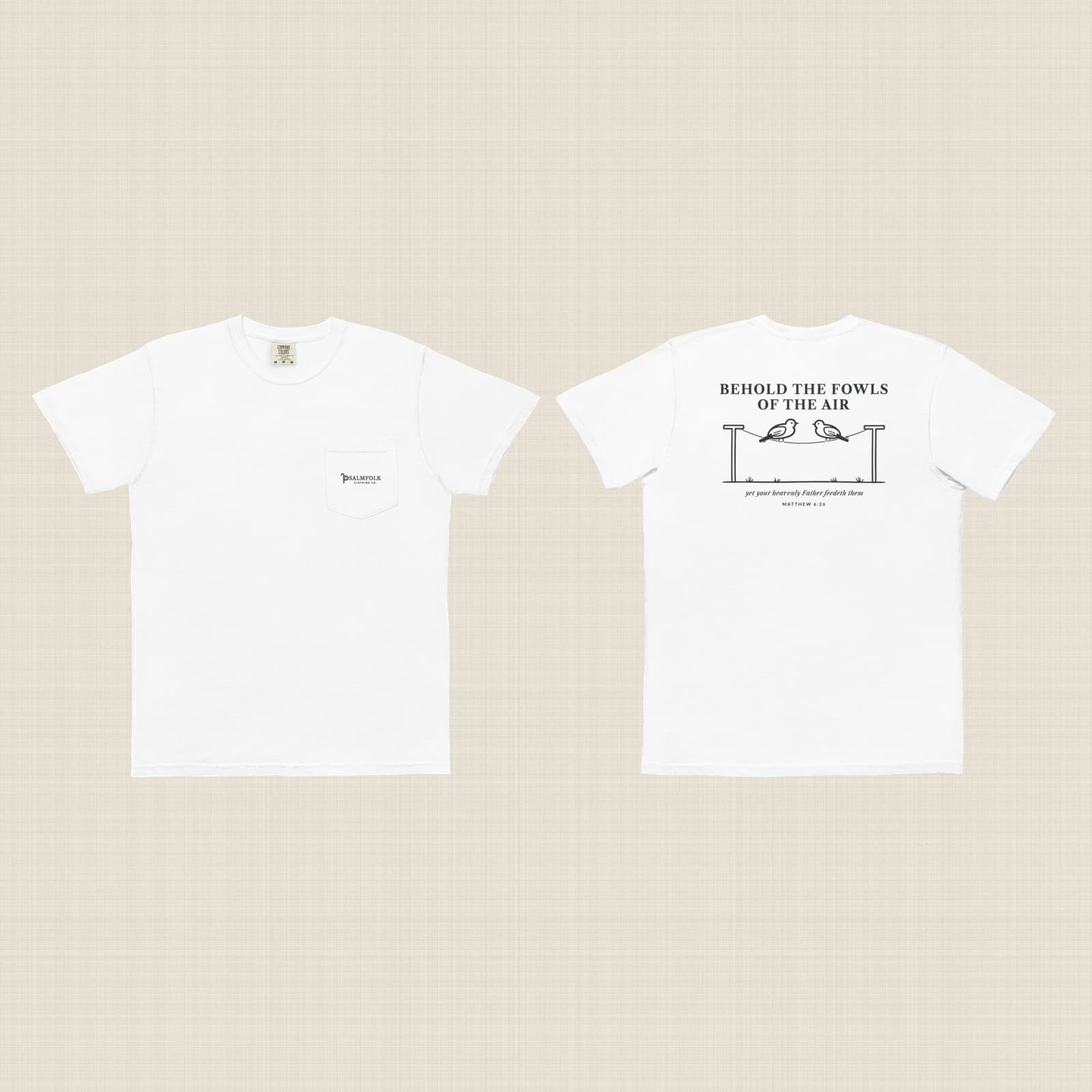 Psalmfolk Behold the Fowls Pocket Tee (White)