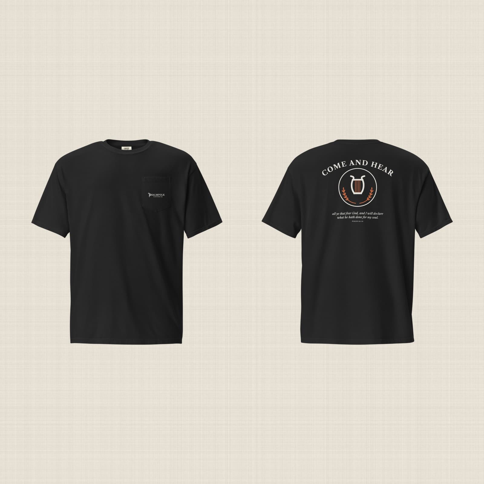 Psalmfolk Come and Hear Pocket Tee